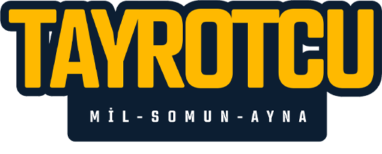 Tayrot Borusu, Tayrot Mili, Tayrot Somunu, Tayrot Aynası Tedarikçisiyiz